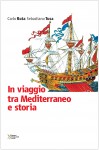 La Sicilia greca e il Mediterraneo, due libri presentati a Siracusa item-thumbnail